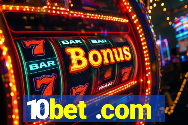 10bet .com